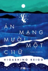 Án mạng mười một chữ - Higashino Keigo