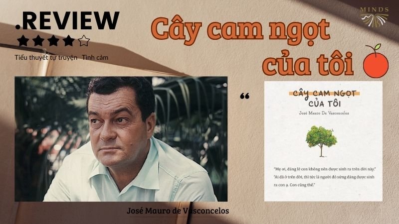 Tác giả sách Cây cam ngọt của tôi