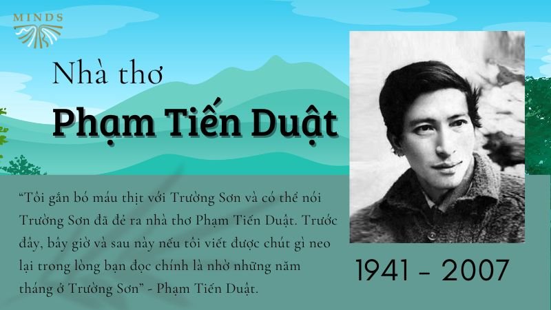 Tìm hiểu về nhà thơ Phạm Tiến Duật