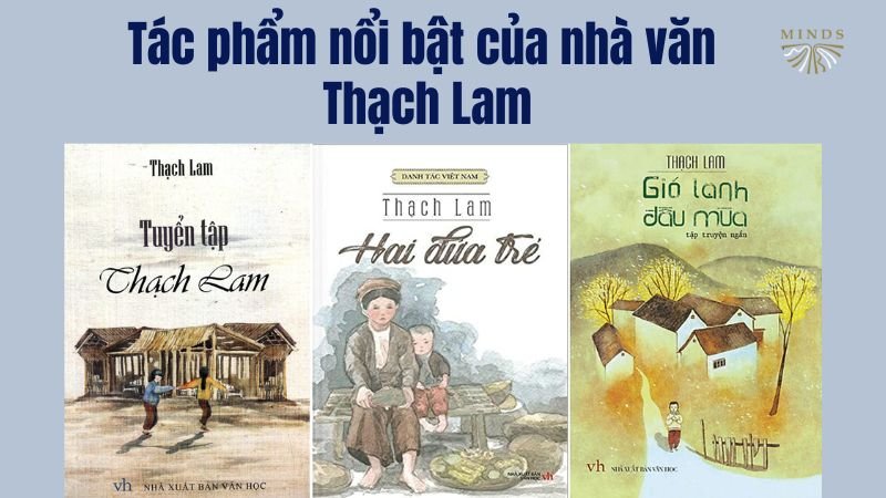 Các tác phẩm nổi bật của nhà văn Thạch Lam