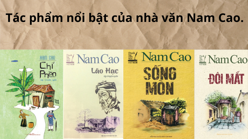 Tác phẩm nổi bậc của nhà văn Nam Cao