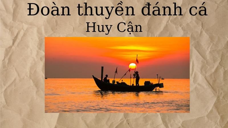 Đoàn thuyền đánh cá Huy Cận