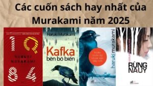 Các cuốn sách hay nhất của Murakami năm 2025