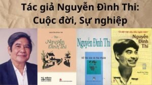 Tác giả Nguyễn Đình Thi: Cuộc đời, Sự nghiệp