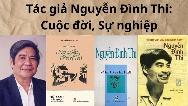 Tác giả Nguyễn Đình Thi: Cuộc đời, Sự nghiệp